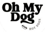 Oh My Dog